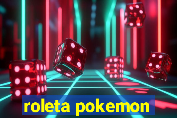 roleta pokemon